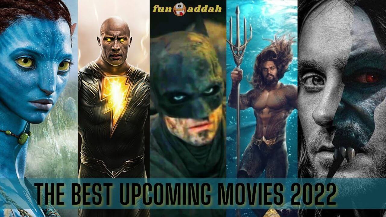 Best Upcoming Movies 2022