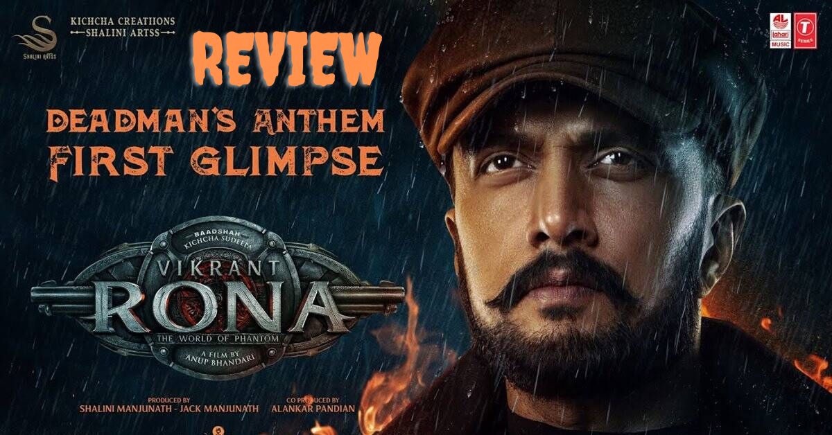 Vikrant Rona Review